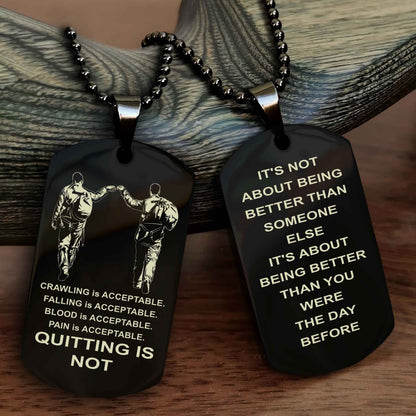 Spartan Double Sided Dog Tag Quiting Is Not It Is About Being Better Than You Were The Day Before