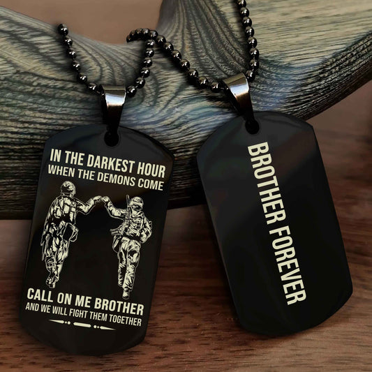 Soldier Customizable engraved black dog tag double sided gift from brother, brother forevers