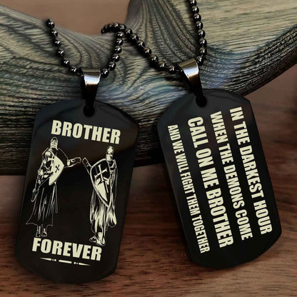 OP team 3 Engraved Double Sided Dog Tag Call On Me Brother NAG Brothers Forever We Will Fight Them Together