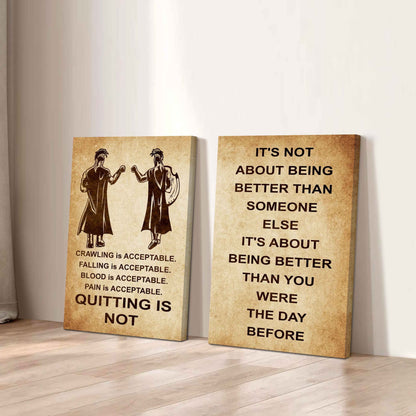 Combo 2 DRB Poster Canvas Quitting Is Not - It's Not About Being Better Than Someone Else It's About Being Better Than You Were The Day Before