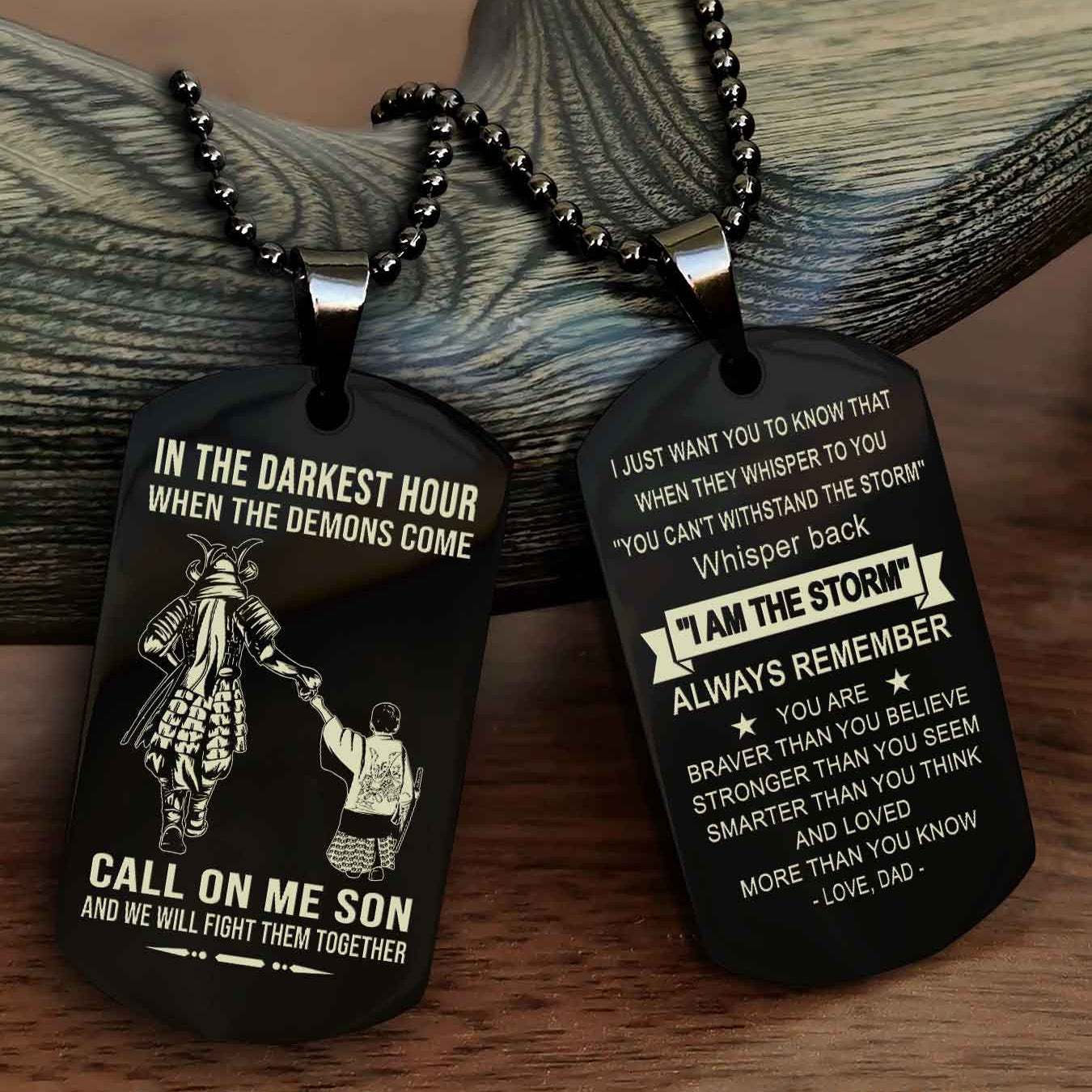 DRB Double Sided Dog Tag Call On Me Son - Gift For Son From Dad Whisper Back I'm The Storm
