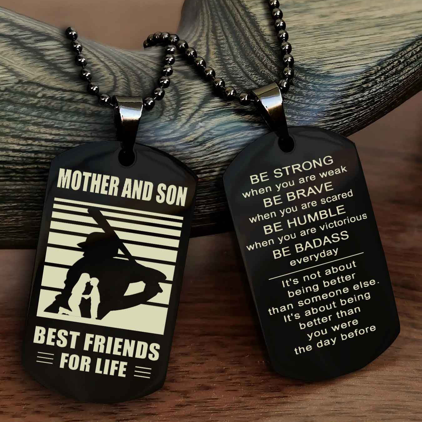 Sport Personalized Double Sided Dog Tag Father And Son Best Friend For Life - Be Strong When You Are Weak Be Badass Everyday