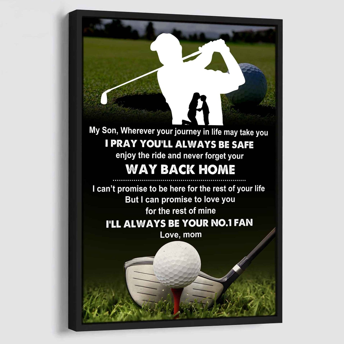 Sport Poster Canvas Mom To Son - Never Forget Your Way Back Home I Will Always Your No 1 Fan