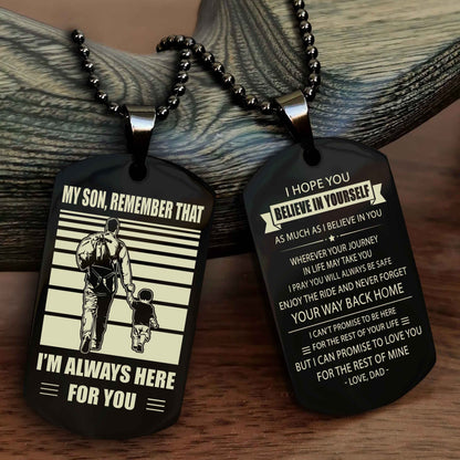 DRB Personalized Double Sided Dog Tag My Son Remember That I Will Always Here Never Forget Your Way Back Home