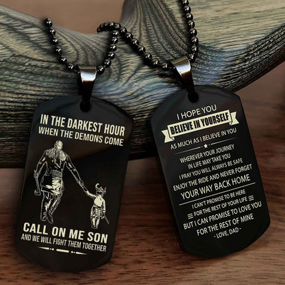 DRB Double Sided Dog Tag Call On Me Son - Gift For Son From Dad Never Forget Your Way Back Home
