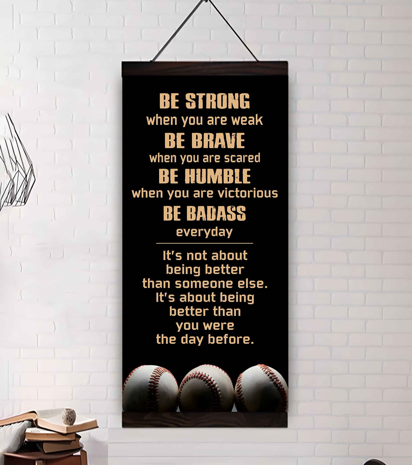 American Football-Be Strong-It is not About Being Better Than Someone Else It is about being better than you were the day before.