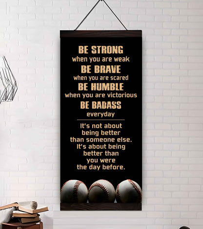 Basketball-Be Strong-It is not About Being Better Than Someone Else It is about being better than you were the day before.
