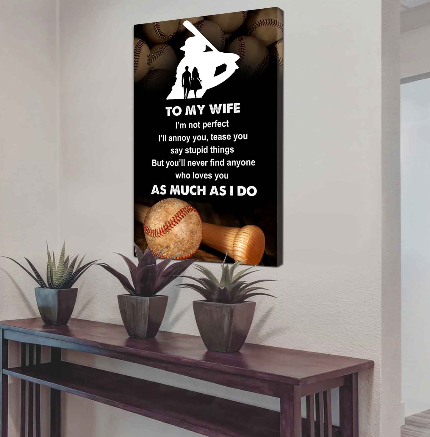 Sport Poster Canvas To My Wife I Am Not Perfect Gift For Your Wife