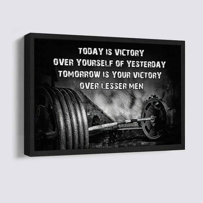 Sport Poster Canvas Today Is Victory Over Your Self Best Gift With Motivation Quotes