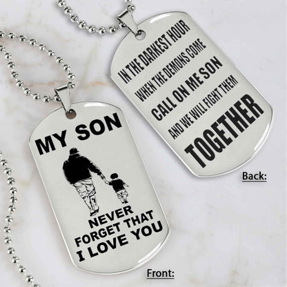 DRB Personalized Double Sided Dog Tag To My Son Never Forget That I Love You - Call On Me Son