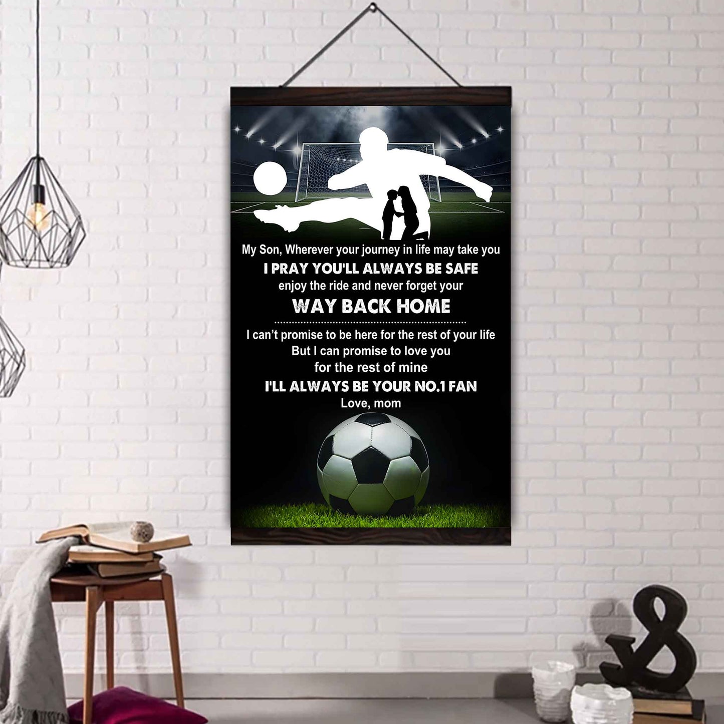 Sport Poster Canvas Mom To Son - Never Forget Your Way Back Home I Will Always Your No 1 Fan