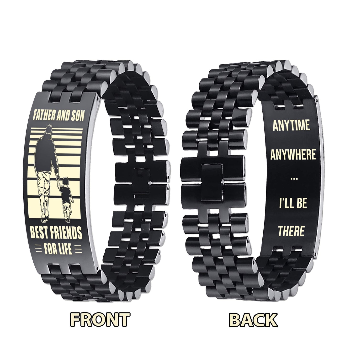 GK Be strong-Personalized Double Sided Bracelet Father And Son Best Friends For Life - Message on the back side-Be strong