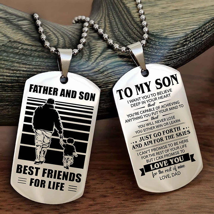 DRB Double Sided Dog Tag Father And Son Best Friend For Life - Gift For Son Just Go Forth And Aim For The Skies