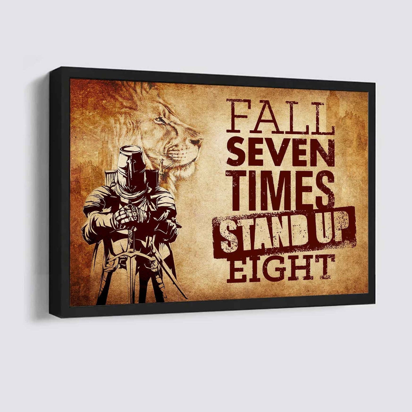 Soldier Poster Canvas Fall Down Seven Times Stand Up Eight