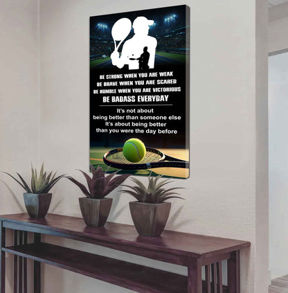 Poster Canvas To My Son Be strong When You Weak Be Brave When You Scared Be Badass Everyday Gift From Dad