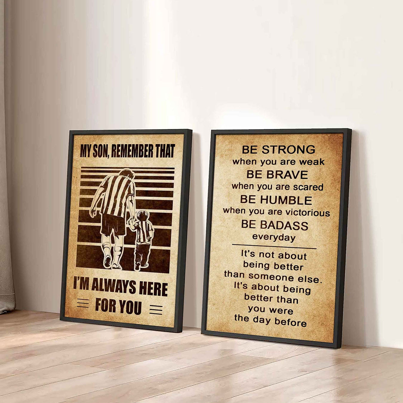 Combo 2 DRB Poster Canvas My Son Remember That - Be Strong When You Are Weak Be Brave When You Are Scared Be Badass Everyday