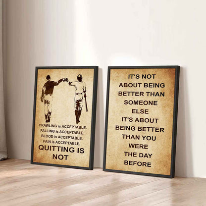 Combo 2 DRB Poster Canvas Quitting Is Not - It's Not About Being Better Than Someone Else It's About Being Better Than You Were The Day Before