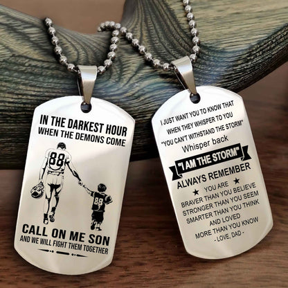 DRB Double Sided Dog Tag Call On Me Son - Gift For Son From Dad Whisper Back I'm The Storm