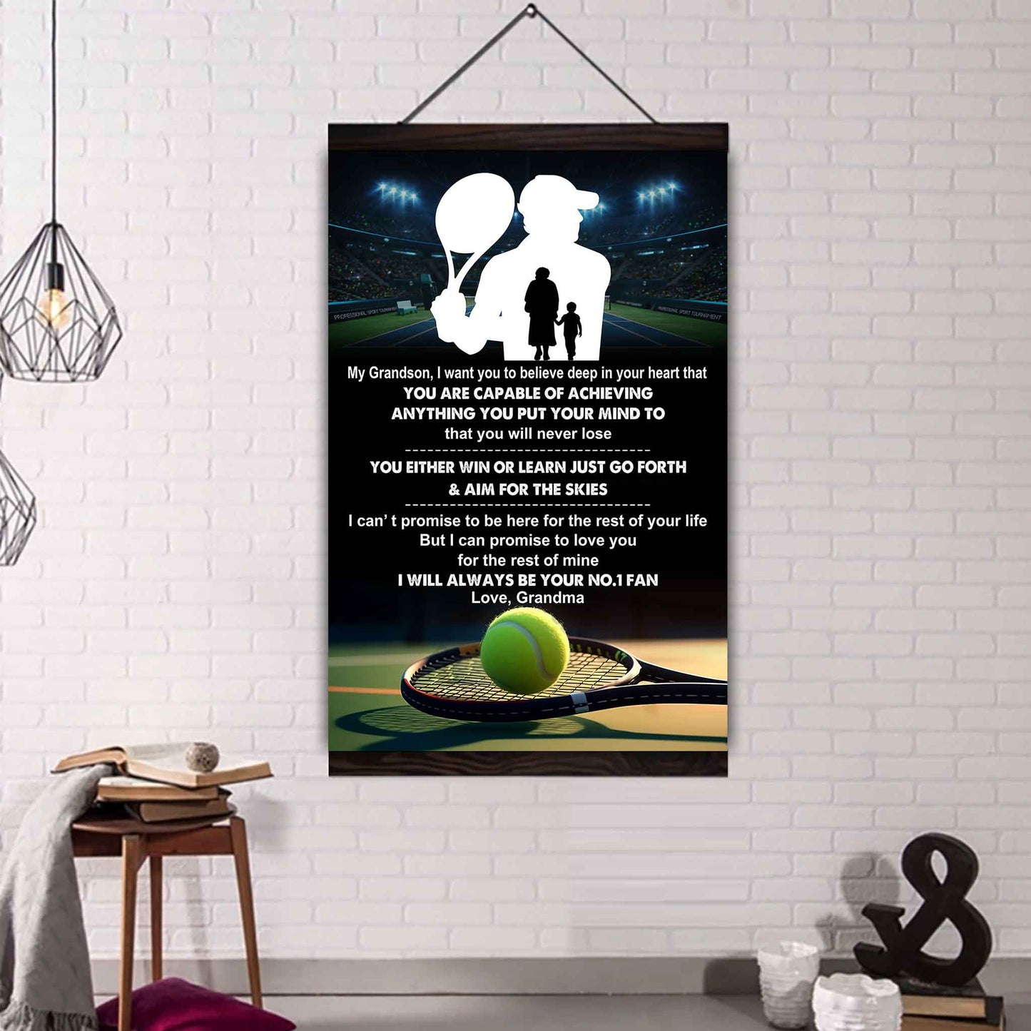 Tennis Poster Canvas Grandma To Grandson - That You Will Never Lose You Either Win Or Learn I Will Always Your No 1 Fan