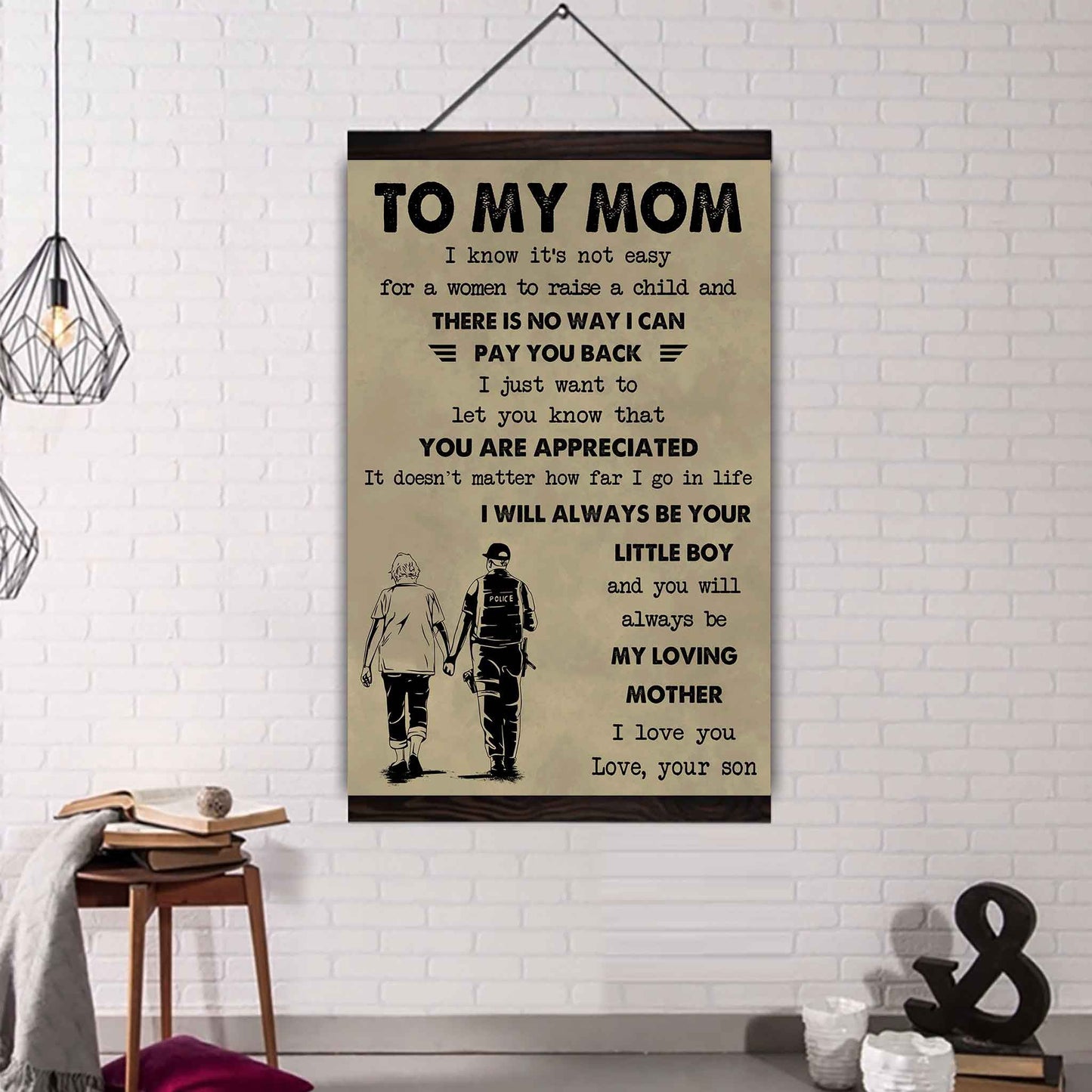 Poster Canvas To My Mom I Know It's Not Easy To Raise A Child I Will Always Be Your Little Boy