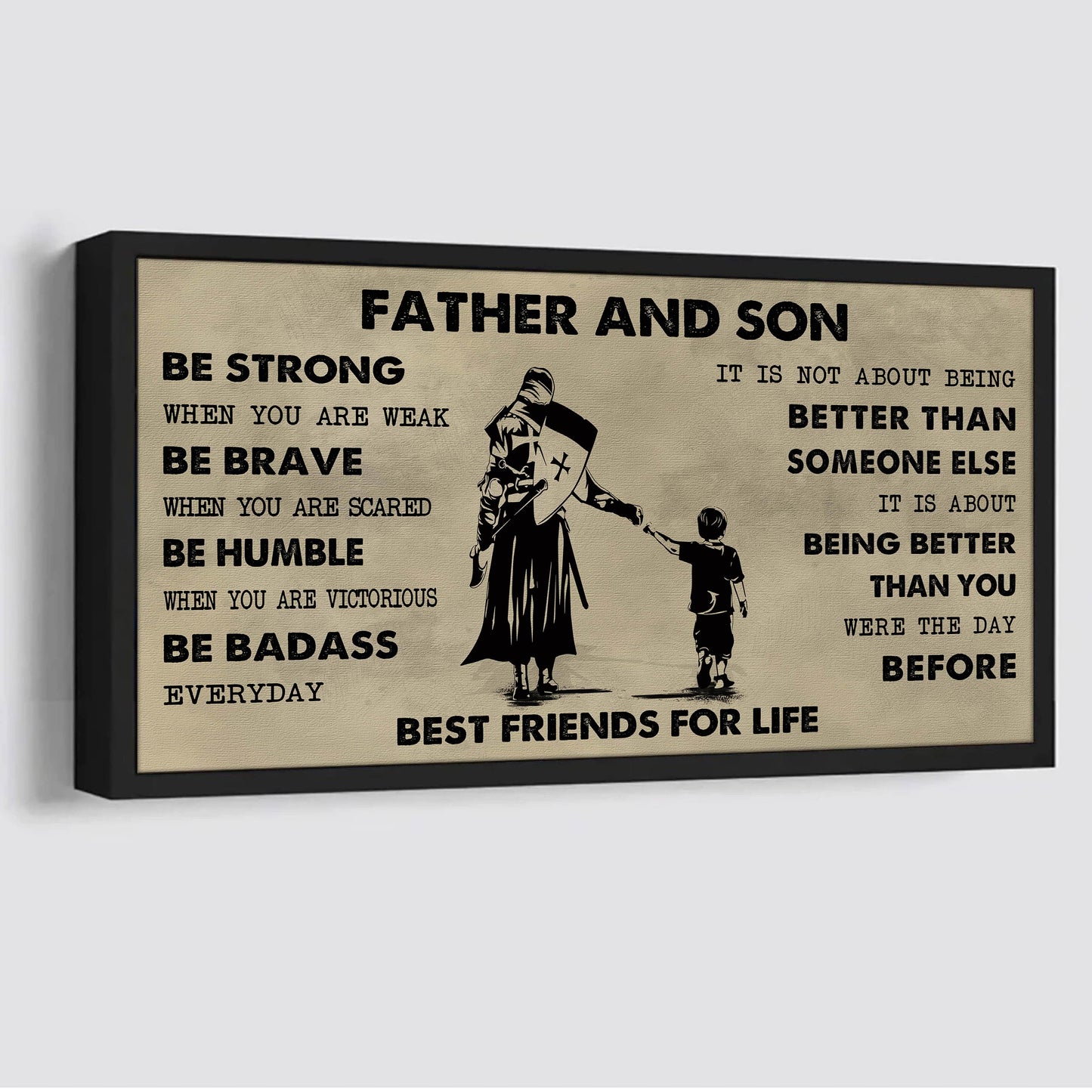 Samurai Father And Son Best Friends For Life - Be Strong When You Are Weak Poster Canvas Gift For Son From Father