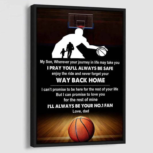 Sport Poster Canvas Dad To Son - Never Forget Your Way Back Home I Will Always Your No 1 Fan