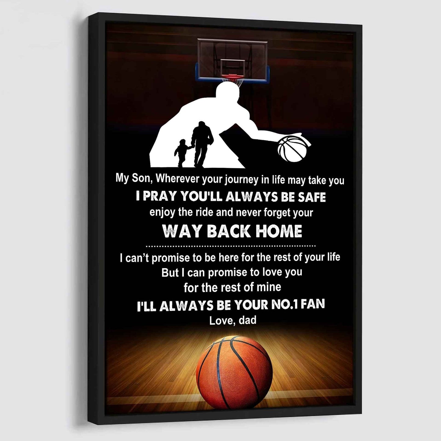 Baseball Poster Canvas Dad To Son - Never Forget Your Way Back Home I Will Always Your No 1 Fan