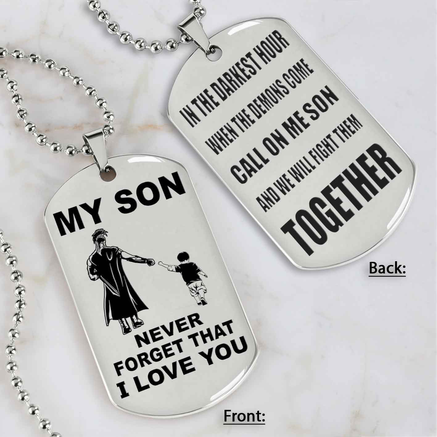 DRB Personalized Double Sided Dog Tag To My Son Never Forget That I Love You - Call On Me Son