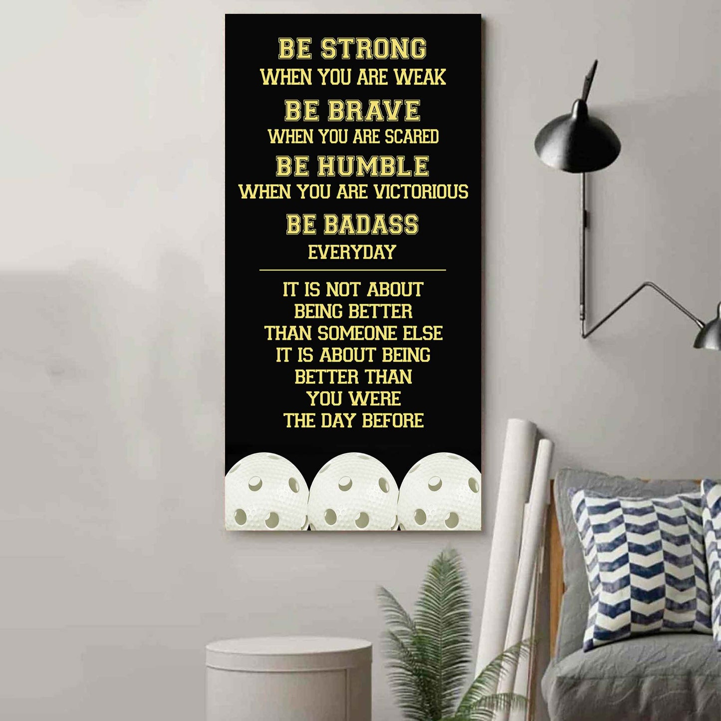 Basketball-Be Strong-It is not About Being Better Than Someone Else It is about being better than you were the day before.