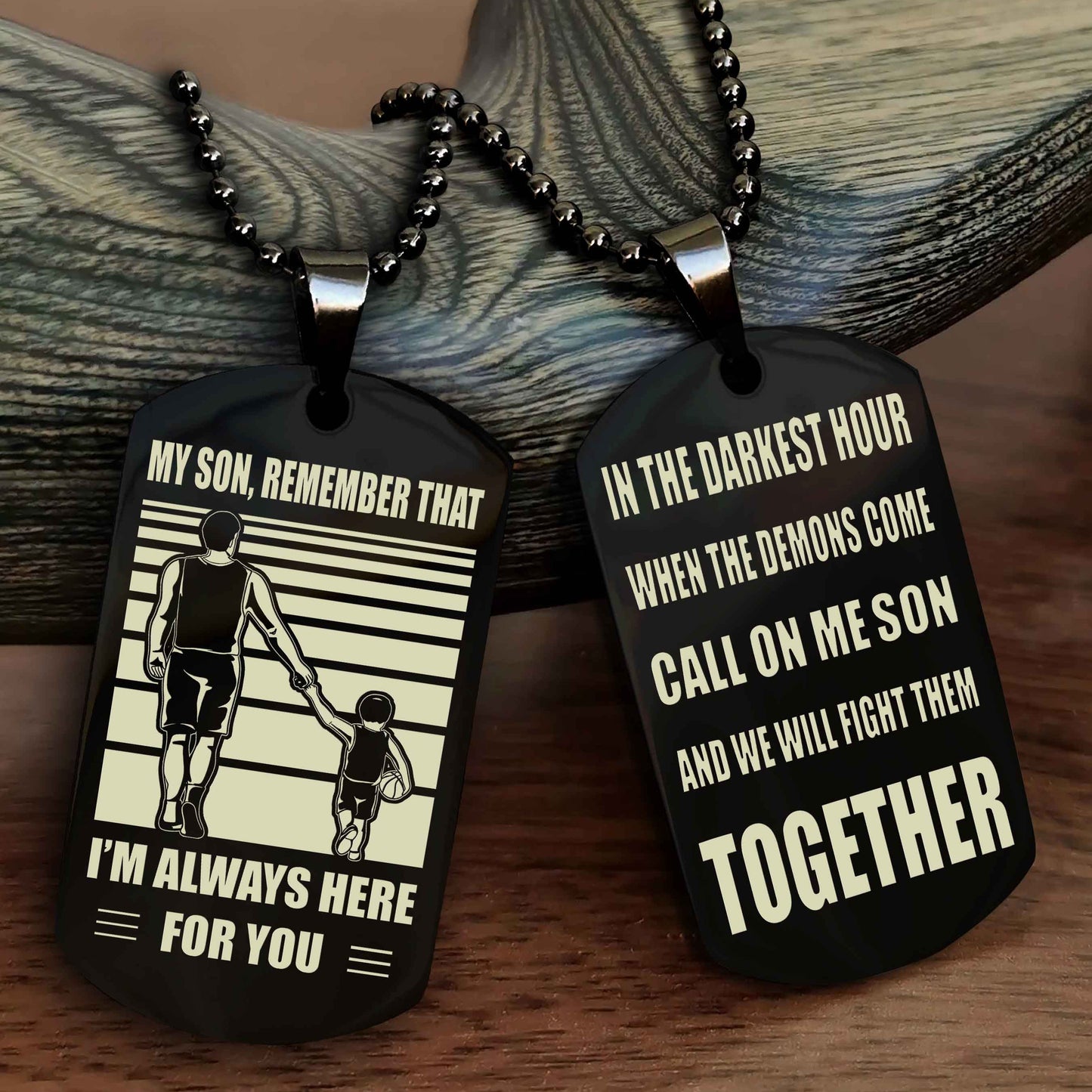 DRB Personalized Double Sided Dog Tag My Son Remember That I Will Always Here Call On Me Son And We Will Fight Them Together