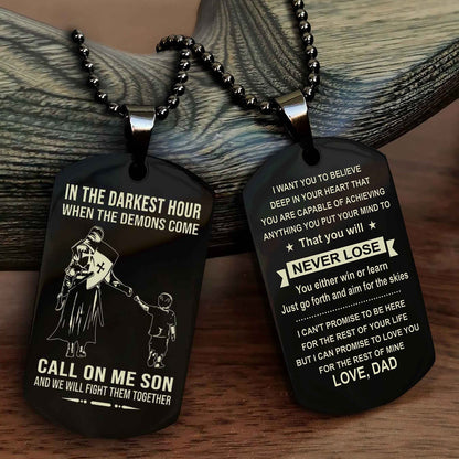 DRB Double Sided Dog Tag Call On Me Son - Gift For Son From Dad You Will Never Lose You Either Win Or Learn