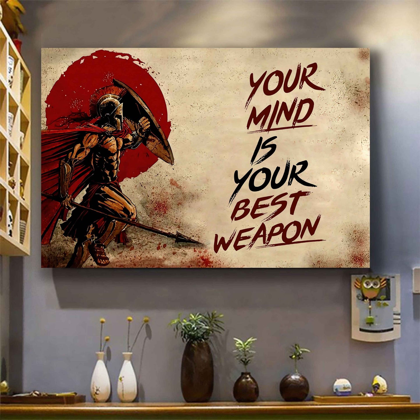 Soldier Poster Canvas Your Mind Is Your Best Weapon Best Gift