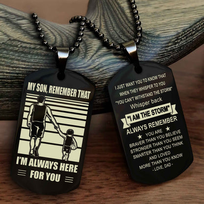 Biker Personalized Double Sided Dog Tag My Son Remember That I Will Always Here Whisper Back I Am The Storm