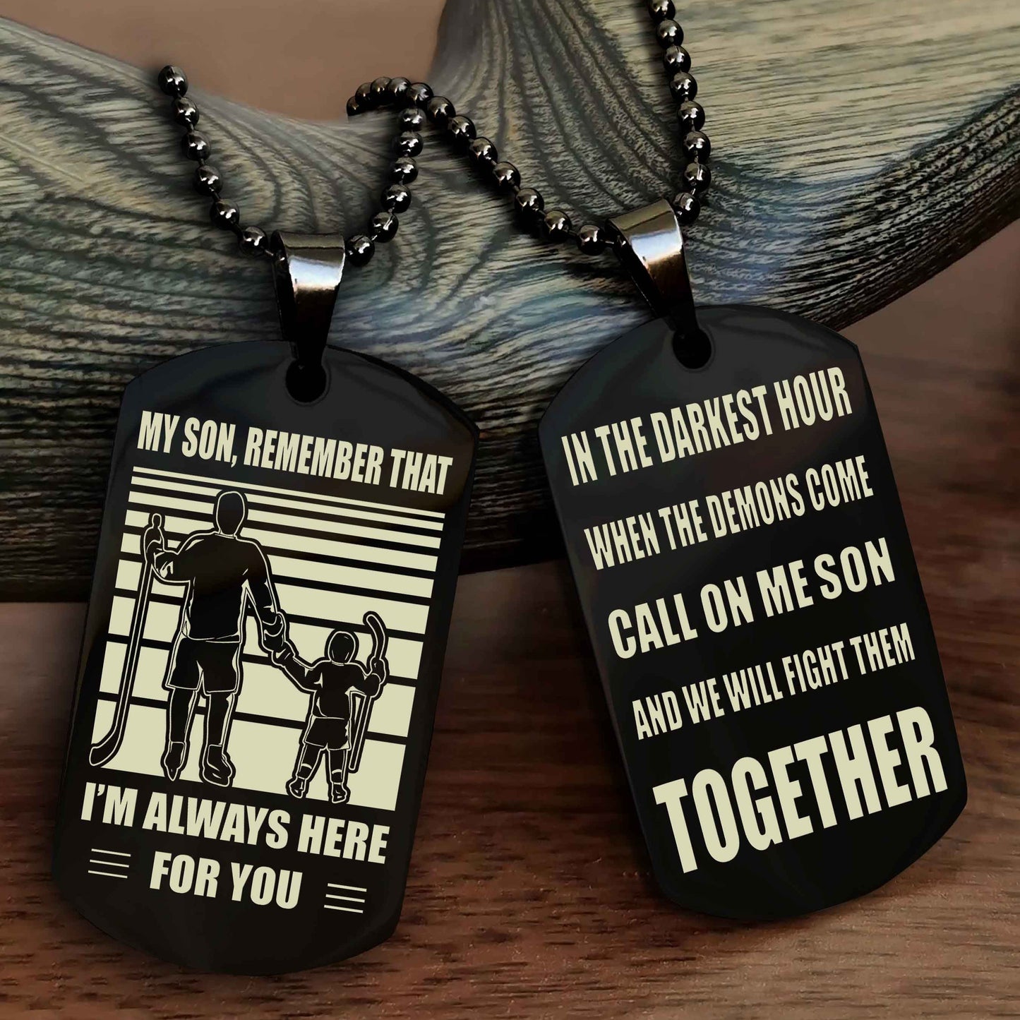 DRB Personalized Double Sided Dog Tag My Son Remember That I Will Always Here Call On Me Son And We Will Fight Them Together