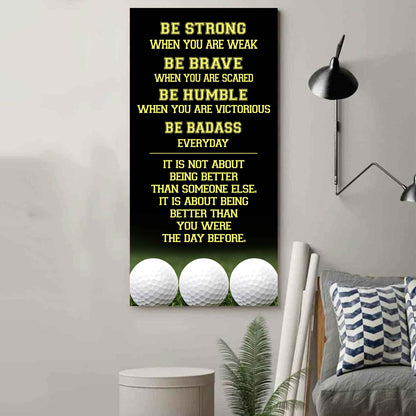 American Football-Be Strong-It is not About Being Better Than Someone Else It is about being better than you were the day before.