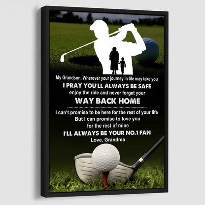 Tennis Poster Canvas Grandma To Grandson - Never Forget Your Way Back Home I Will Always Your No 1 Fan