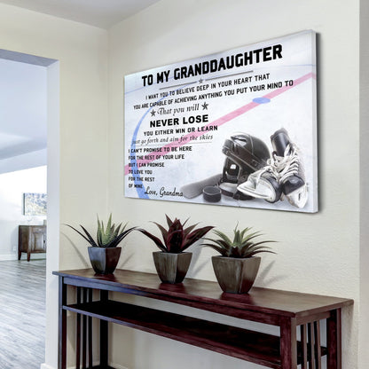 Customizable Hockey poster canvas - You will Never Lose You Either Win Or Learn I Can Promise To Love You For The Rest Of Mine