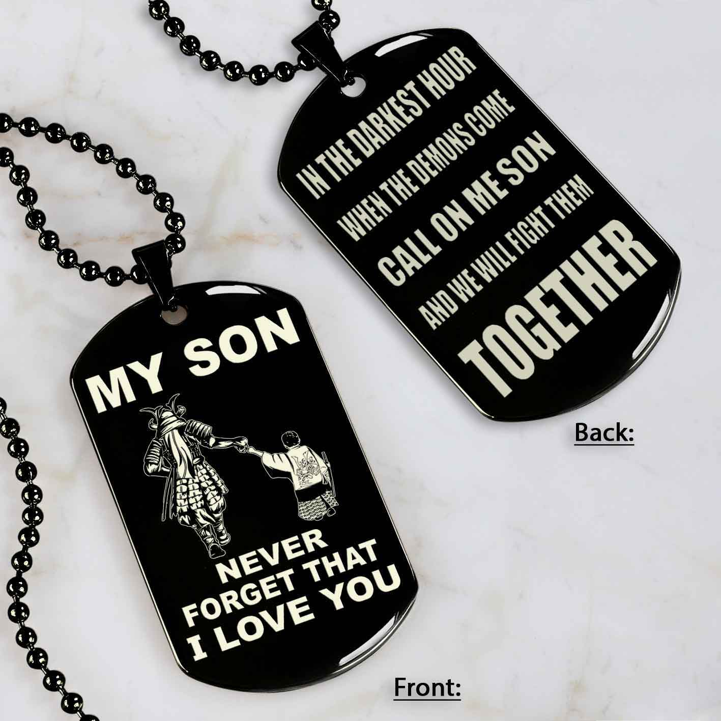 DRB Personalized Double Sided Dog Tag To My Son Never Forget That I Love You - Call On Me Son