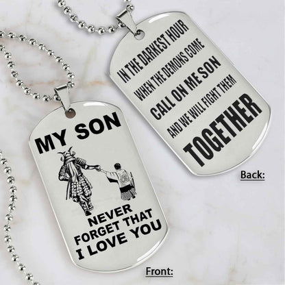 DRB Personalized Double Sided Dog Tag To My Son Never Forget That I Love You - Call On Me Son
