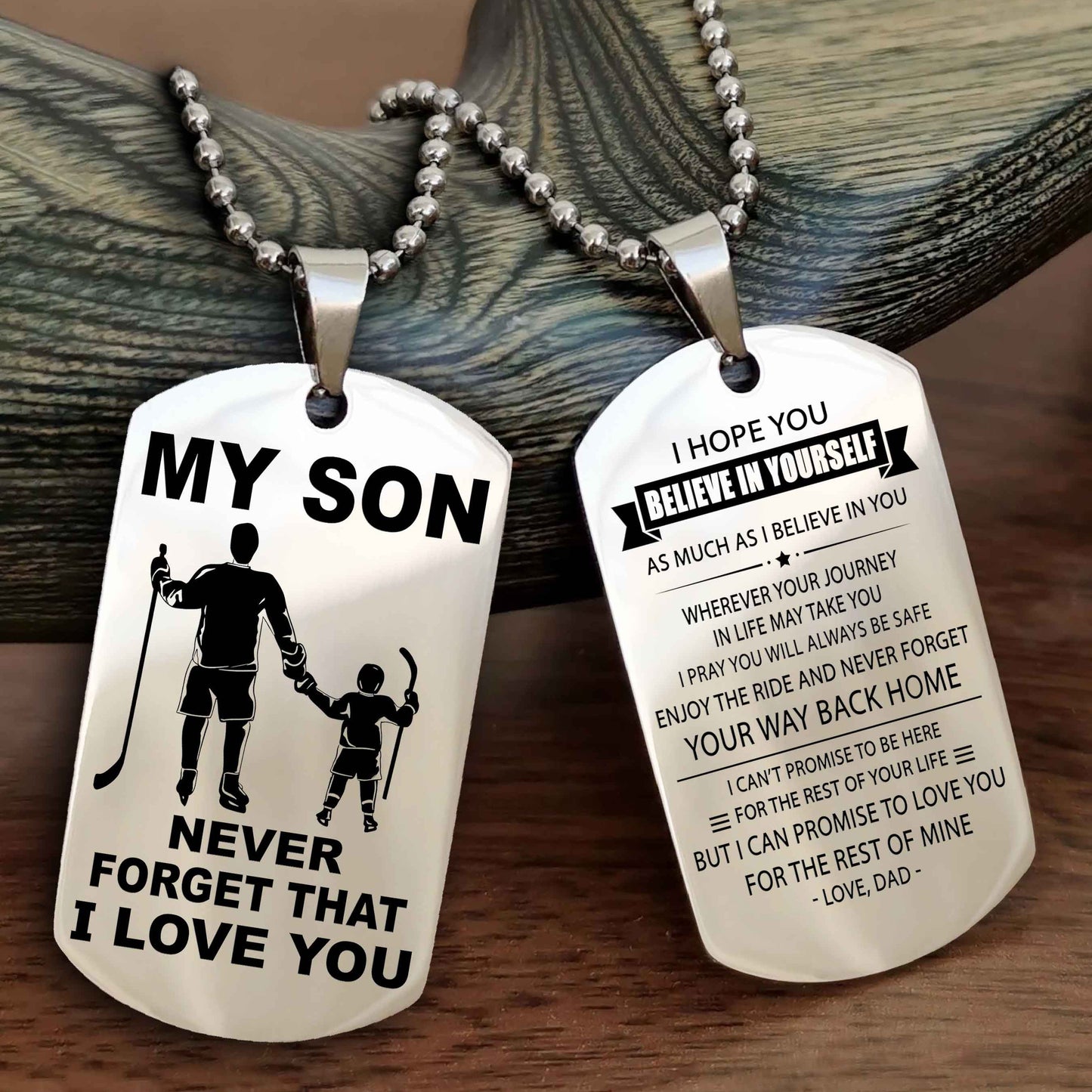 DRB Double Sided Dog Tag To My Son Never Forget That I Love You New Version - Your Way Back Home I Belive In You
