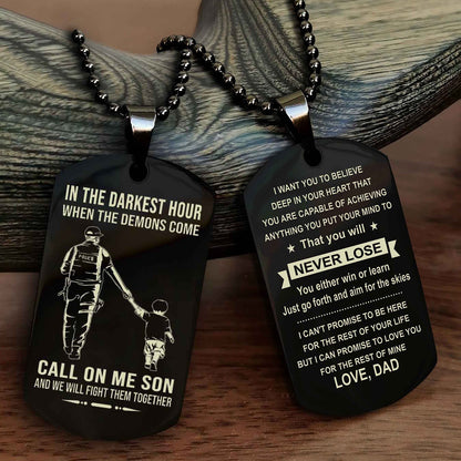 DRB Double Sided Dog Tag Call On Me Son - Gift For Son From Dad You Will Never Lose You Either Win Or Learn