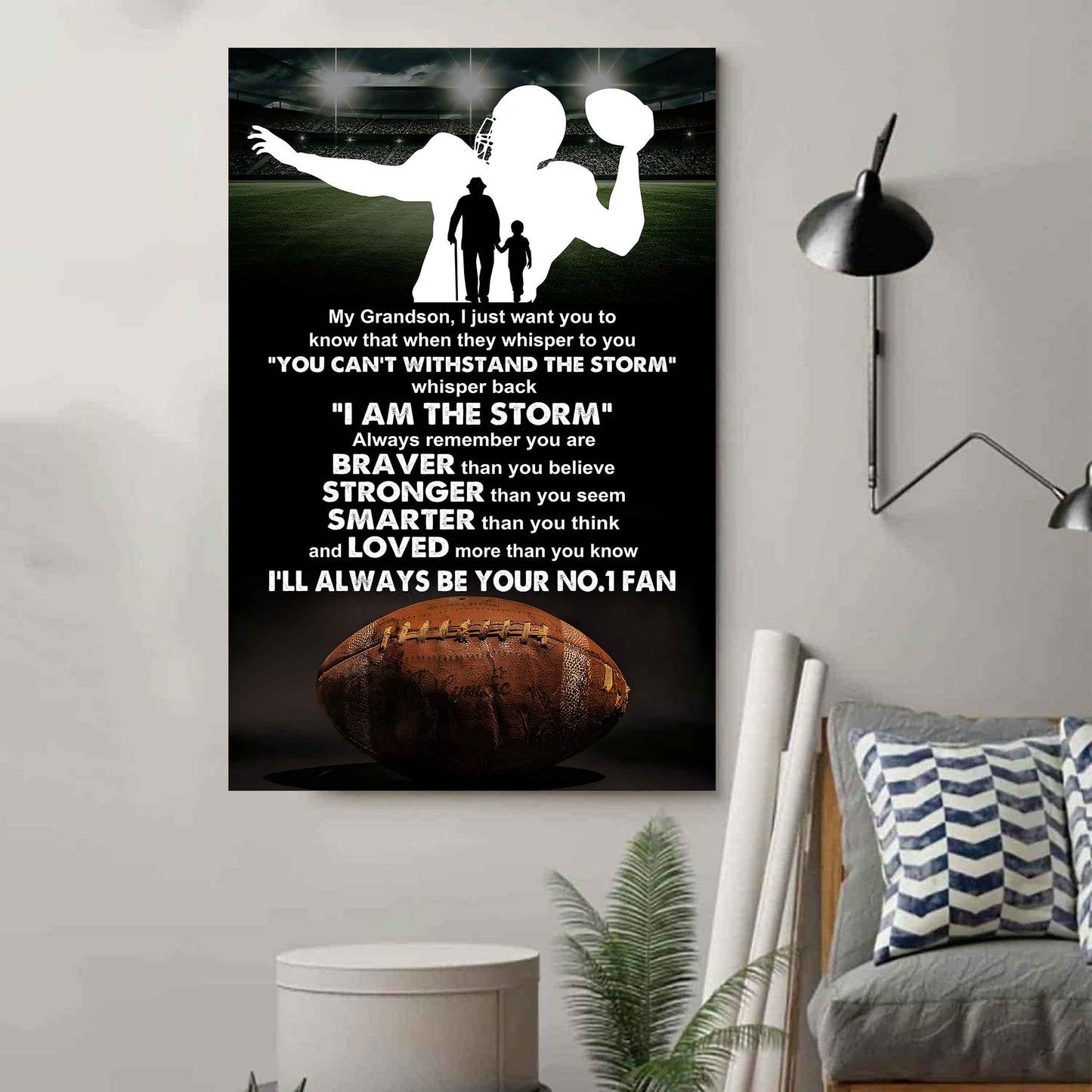 American Football Poster Canvas Granpa To Grandson - Whisper Back I Am The Storm I Will Always Your No 1 Fan