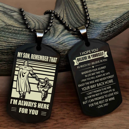 Biker Personalized Double Sided Dog Tag My Son Remember That I Will Always Here Never Forget Your Way Back Home