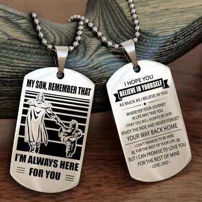 Biker Personalized Double Sided Dog Tag My Son Remember That I Will Always Here Never Forget Your Way Back Home
