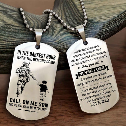 DRB Double Sided Dog Tag Call On Me Son - Gift For Son From Dad You Will Never Lose You Either Win Or Learn