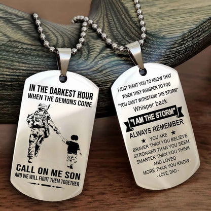 DRB Double Sided Dog Tag Call On Me Son - Gift For Son From Dad Whisper Back I'm The Storm