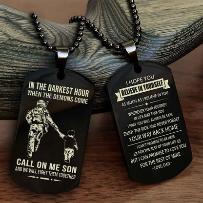 DRB Double Sided Dog Tag Call On Me Son - Gift For Son From Dad Never Forget Your Way Back Home