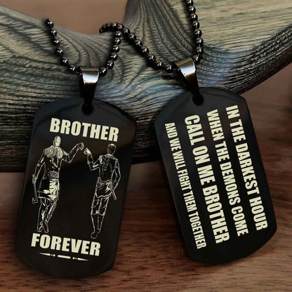 TWD Engraved Double Sided Dog Tag Call On Me Brother NAG Brothers Forever We Will Fight Them Together