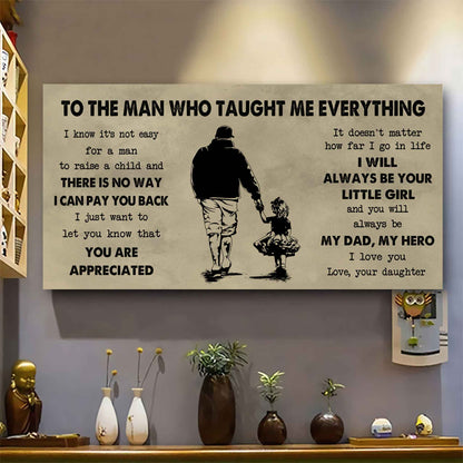 Sport-Family To The Man Who Taught Me Everything - You Will Always Be My Hero Poster Canvas Gift For Father - Photo Upload