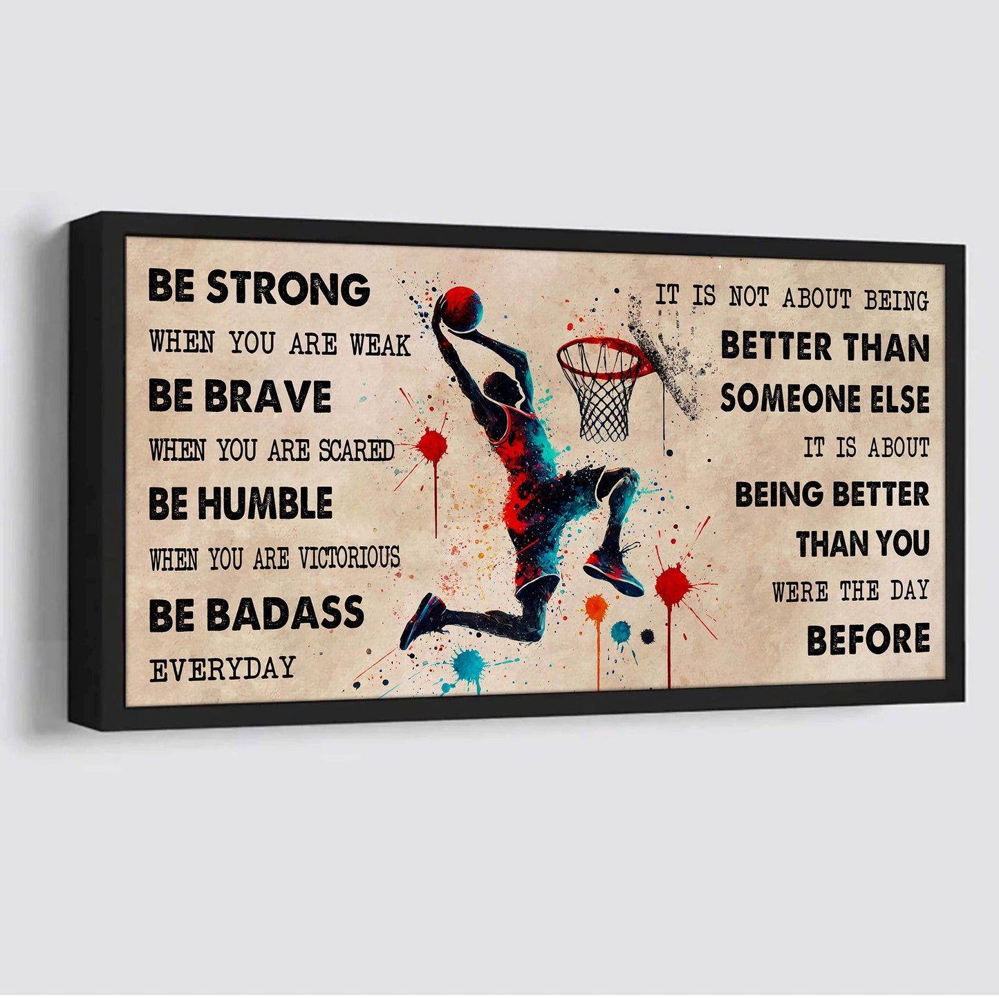 Water Color American Football Poster Canvas It Is Not About Being Better Than Someone Else - Be Strong When You Are Weak Be Badass Everyday